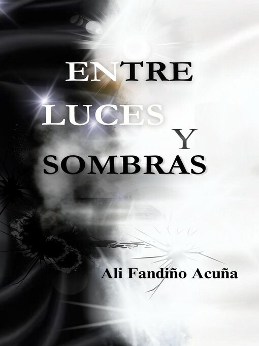 Cover image for Entre Luces y Sombras